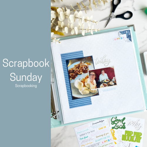 Scrapbook Sunday Blog Hop | Happy Day