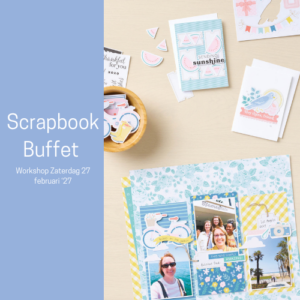 Scrapbook Buffet Voorjaarseditie | Zaterdag 27 februari '27 te Enschede