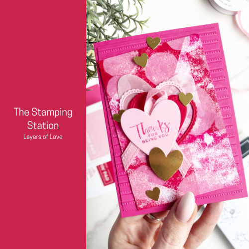 The Stamping Station | Layers of Love